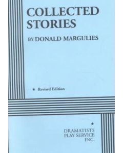 Collected Stories - Donald Margulies
