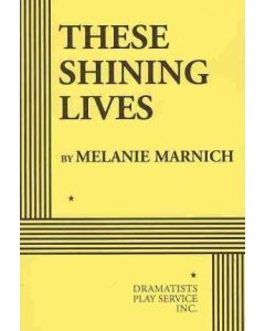These Shining Lives