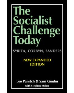 Socialist Challenge Today: Syriza, Sanders, Corbyn, The