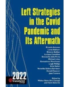 Left Strategies in the Covid Pandemic and Its Aftermath