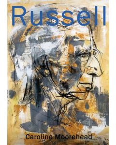 Bertrand Russell: A Life