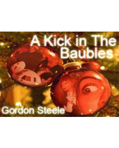 Kick in the Baubles, A