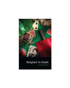 Sleighed To Death