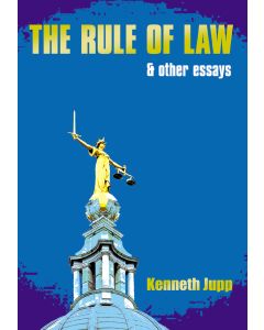 Rule of Law, The & Other Essays