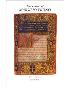 The Letters of Marsilio Ficino Volume 1 