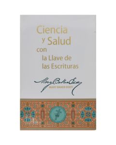 Ciencia y Salud con la Llave de las Escrituras