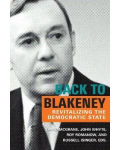 Back To Blakeney: Revitalizing the Democratic State