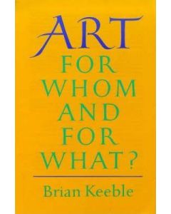 Art: For Whom And For What?