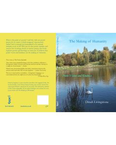 The Making of Humanity: Poetic Visions and Kindness