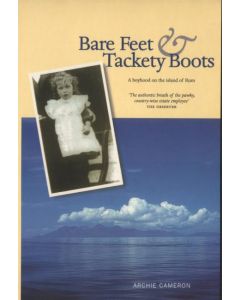 Bare Feet And Tackety Boots