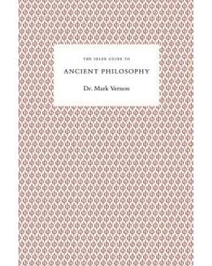 Idler Guide to Ancient Philosophy, The