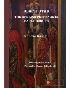 Black Star: the African Presence in Early Europe