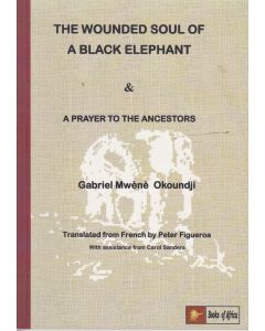 Wounded Soul of a Black Elephant, The