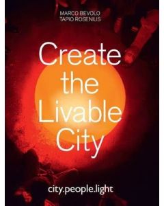 Create the Livable City