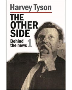 Other Side, The: Behind the news 1