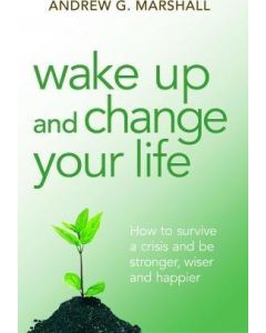Wake Up and Change Your Life