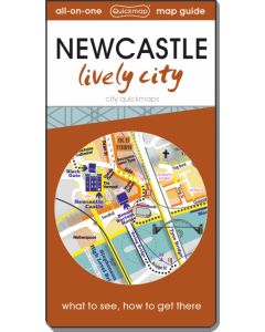 Newcastle: Lively City: Map & Guide [quickmap]