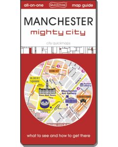 Manchester: Mighty City: Map & Guide