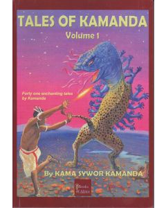 Tales of Kamanda: Volume 1