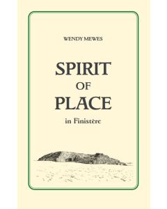 Spirit of Place in Finistere