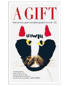 Gift: from artists, poets and photographers (under 13), A