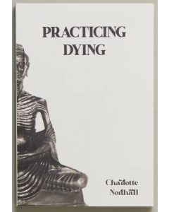 Practicing Dying