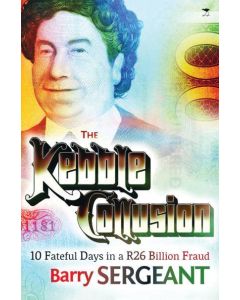 Kebble Collusion, The