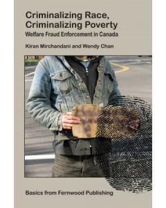 Criminalizing Race, Criminalizing Poverty