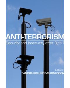 Anti-Terrorism: Secuiry & Insecurity after 9/11