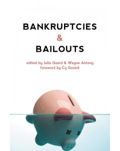 Bankruptcies and Bailouts
