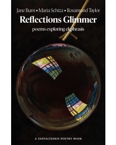 Reflections Glimmer: poems exploring ekphrasis