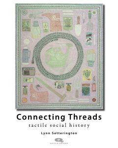 Connecting Threads: Tactile Social History