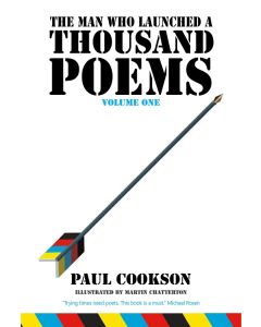 Man Who Launched a Thousand Poems, Volume One, The
