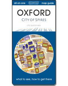 Oxford - City of Spires: Map & Guide [quickmap]