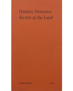 Hidden Histories: Secrets of the Land
