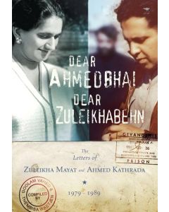 Dear Ahmedbhai, Dear Zuleikhabehn