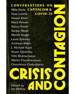 Crisis and Contagion: Conversations on Capitalism and