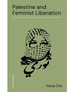 Palestine and Feminist Liberation