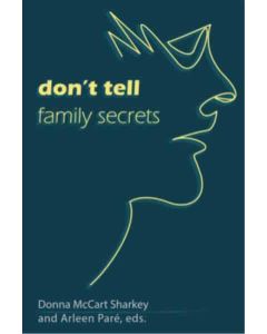 Don't Tell Family Secrets
