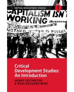 Critical Development Studies: An Introduction