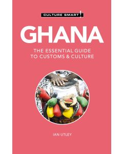 Ghana - Culture Smart!