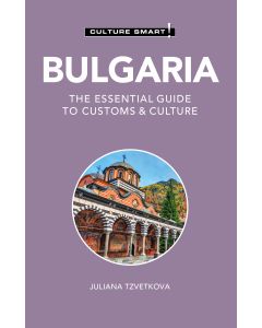 Bulgaria - Culture Smart!