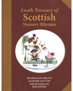 Luath Treasury Of Scottish Nursery Rhyme