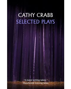 Selected Plays by Cathy Crabb