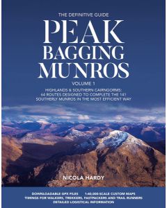 Peak Bagging Munros Volume 1 - The Definitive Guide