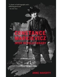 Constance Markievicz: Irish Revolutionary