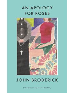 Apology for Roses, An