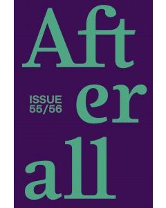 Afterall 55 - 56 Spring 2024