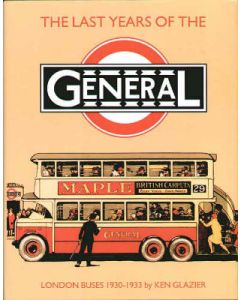 Last Years of the General: London Buses, 1930-33
