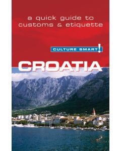 Croatia - Culture Smart!
